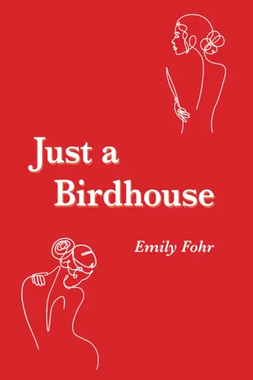 Cover of Just a Birdhouse