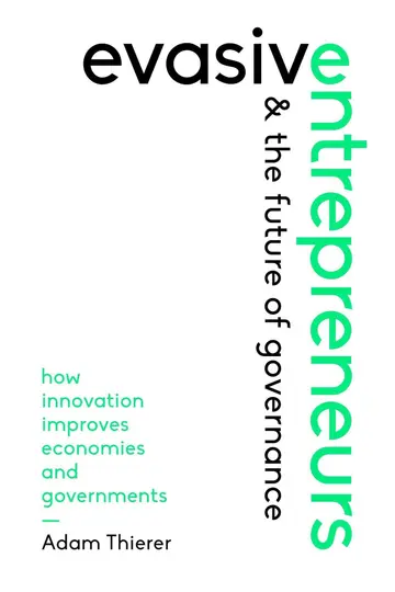 Cover of Evasive Entrepreneurs and the Future of Governance