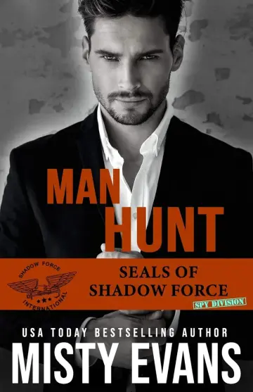 Cover of Man Hunt, SEALs of Shadow Force