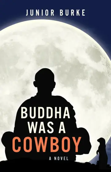 Cover of Buddha Was a Cowboy