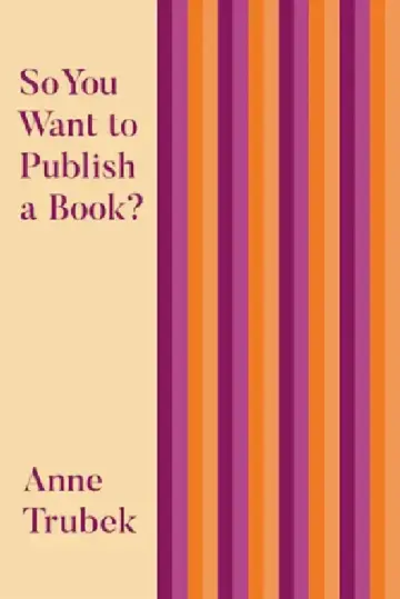 Cover of So You Want to Publish a Book?