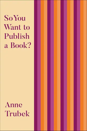 Cover of So You Want to Publish a Book?