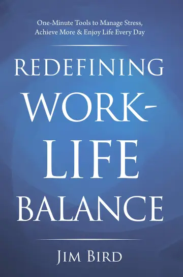 Cover of Redefining Work-Life Balance