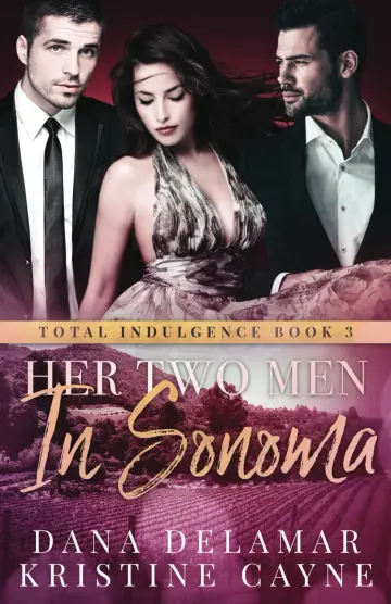 Cover of Her Two Men in Sonoma