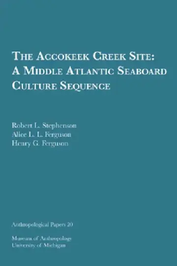 Cover of The Accokeek Creek Site