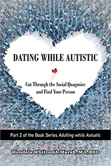 Cover of Dating While Autistic