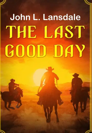 Cover of The Last Good Day