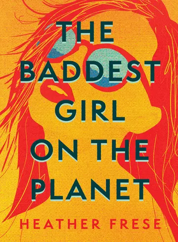 Cover of The Baddest Girl on the Planet