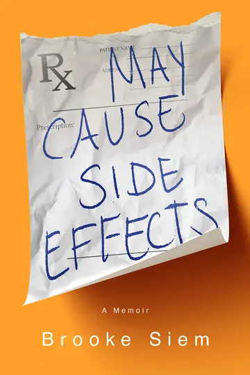 Cover of May Cause Side Effects