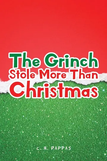 Cover of The Grinch Stole More Than Christmas