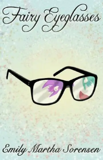 Cover of Fairy Eyeglasses
