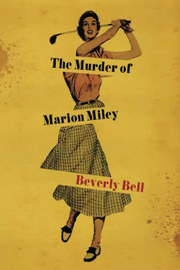 Cover of The Murder of Marion Miley