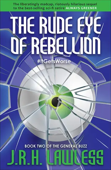 Cover of The Rude Eye of Rebellion