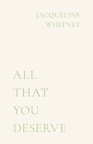 Cover of All That You Deserve