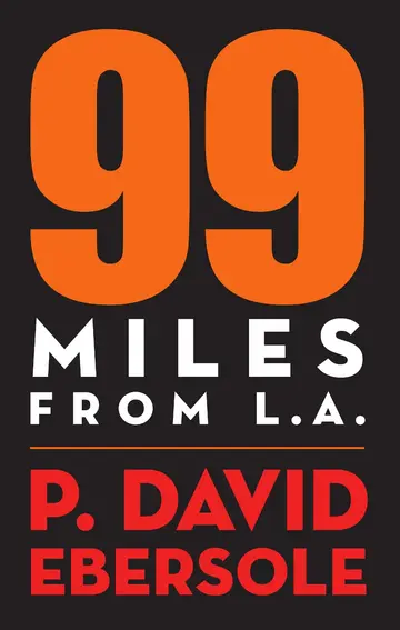 Cover of 99 Miles from L.A