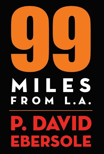 Cover of 99 Miles from L.A