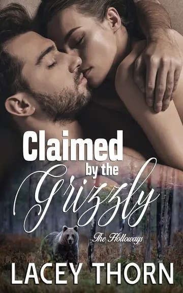 Cover of Claimed by the Grizzly