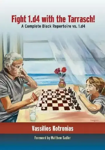 Cover of Fight 1.D4 with the Tarrasch!