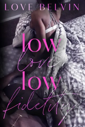 Cover of Low Love, Low Fidelity