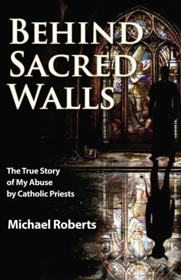 Cover of Behind Sacred Walls