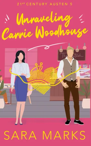 Cover of Unraveling Carrie Woodhouse