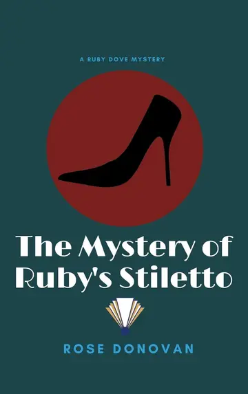 Cover of The Mystery of Ruby's Stiletto (Large Print)