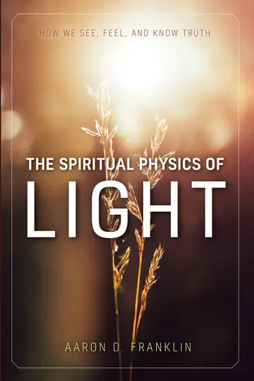 Cover of The Spiritual Physics of Light