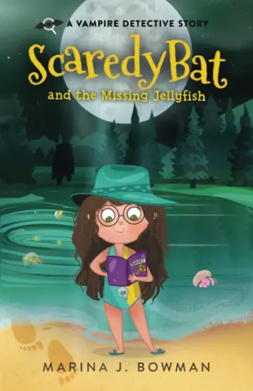 Cover of Scaredy Bat and the Missing Jellyfish