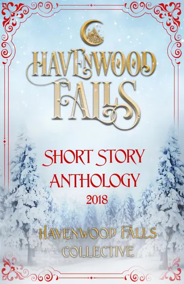 Cover of Havenwood Falls Short Story Anthology 2018