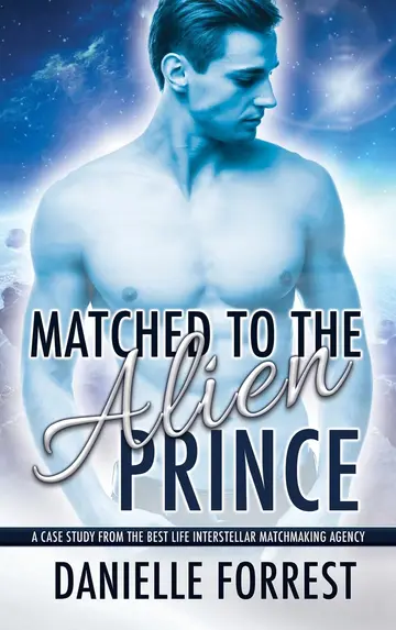 Cover of Matched to the Alien Prince