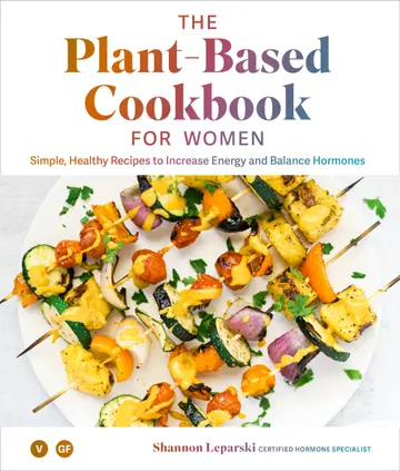 Cover of The Plant Based Cookbook for Women
