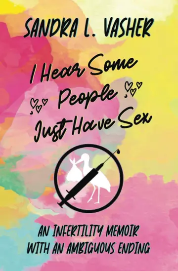 Cover of I Hear Some People Just Have Sex