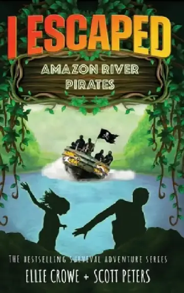 Cover of I Escaped Amazon River Pirates