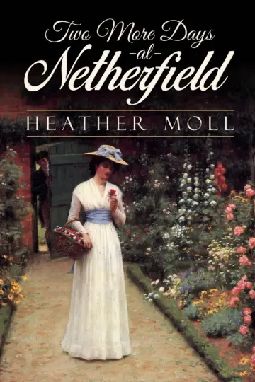 Cover of Two More Days at Netherfield