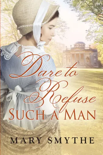 Cover of Dare to Refuse Such a Man