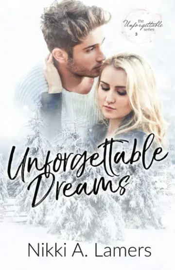 Cover of Unforgettable Dreams