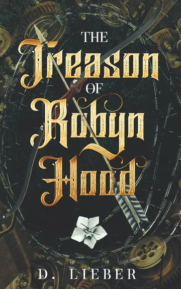 Cover of The Treason of Robyn Hood