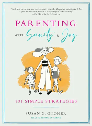 Cover of Parenting with Sanity & Joy