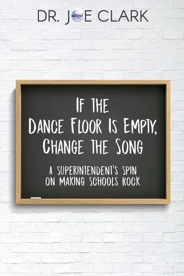Cover of If the Dance Floor is Empty, Change the Song