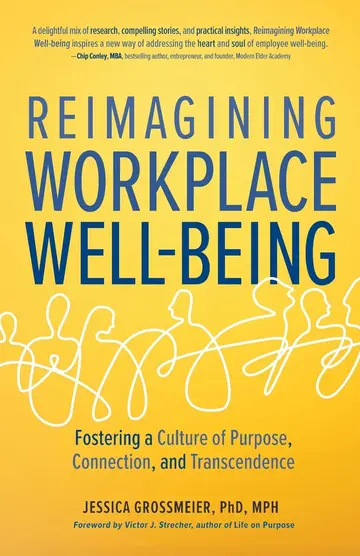 Cover of Reimagining Workplace Well-Being