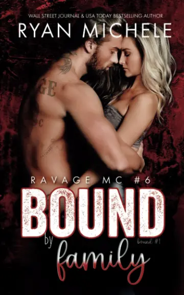 Cover of Bound by Family (Ravage MC #6)