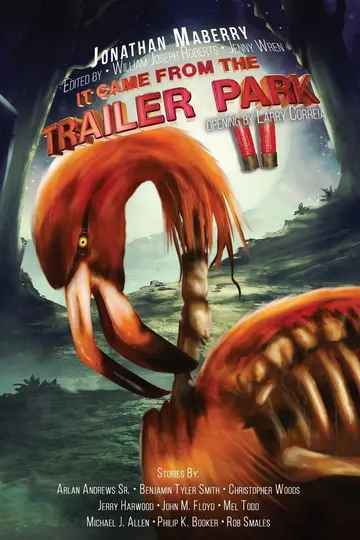 Cover of It Came from the Trailer Park