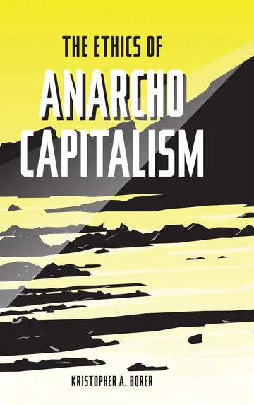 Cover of The Ethics of Anarcho-Capitalism
