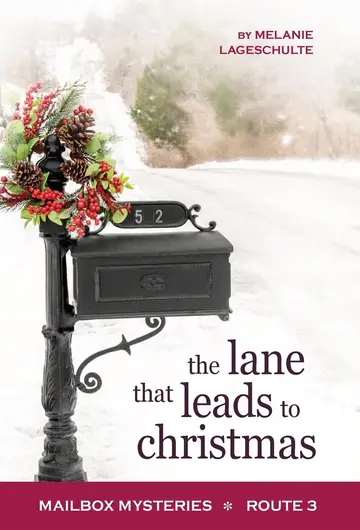 Cover of The Lane That Leads to Christmas