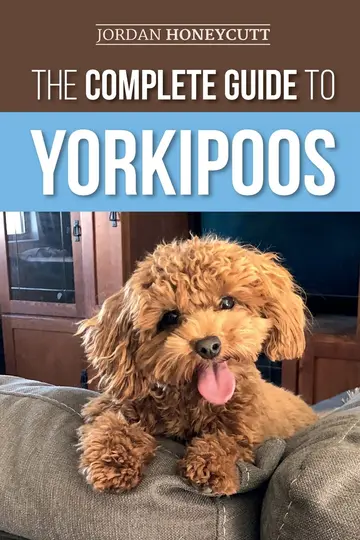 Cover of The Complete Guide to Yorkipoos