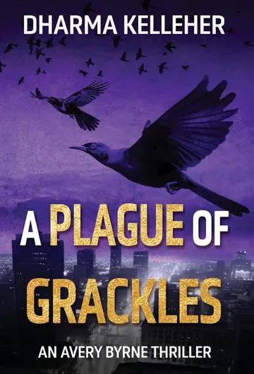 Cover of A Plague of Grackles