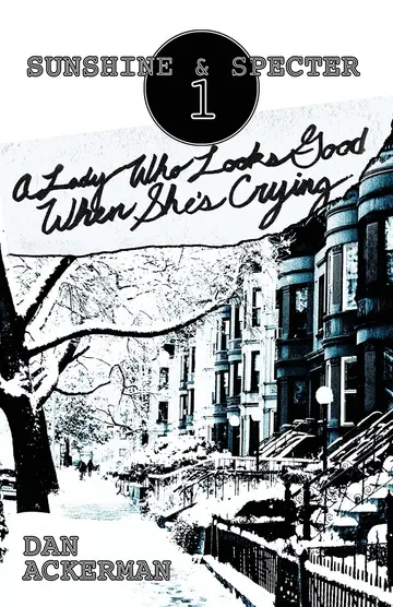 Cover of A Lady Who Looks Good When She's Crying