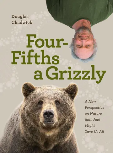 Cover of Four Fifths a Grizzly