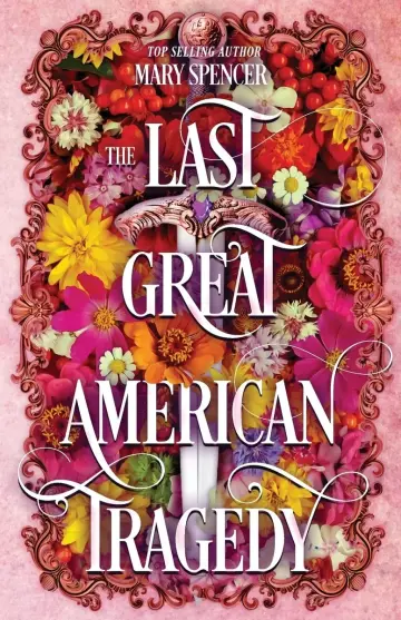 Cover of The Last Great American Tragedy
