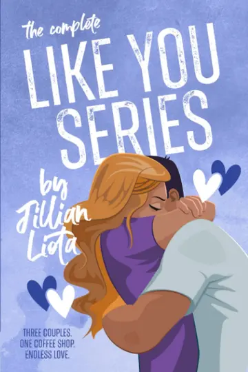 Cover of The Complete Like You Series